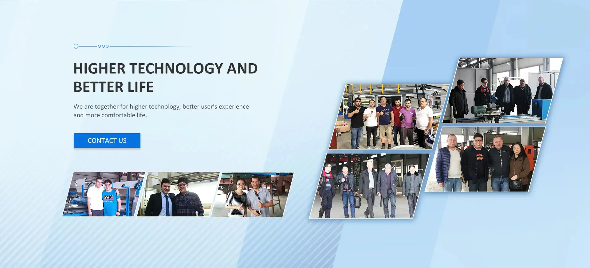 Higher technology and better life